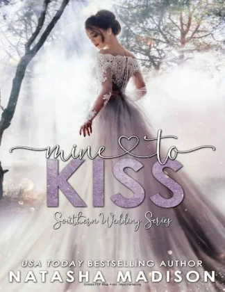 5 Mine To Kiss