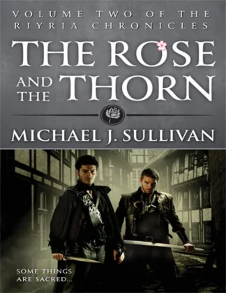 The Rose and the Thorn