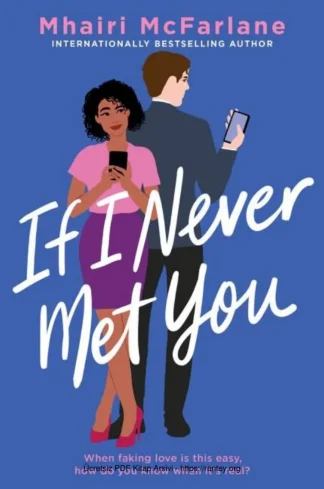 If I Never Met You