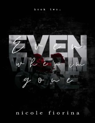 Even When Im Gone Stay with Me Series 2
