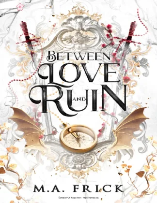 Between Love and Ruin