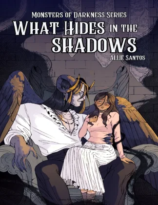 Allie Santos What Hides in the Shadows