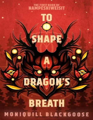 To Shape a Dragons Breath kitap kapağı