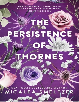 The Persistence of Thornes