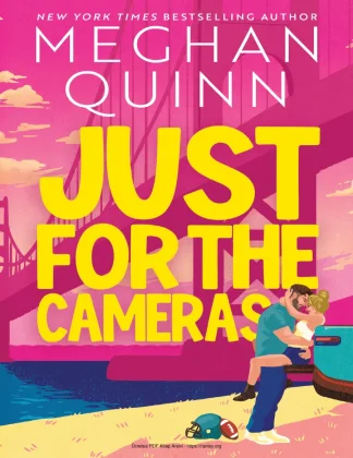 Just for the Cameras