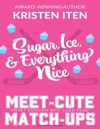Kristen Iten Sugar Ice and Everything Nice