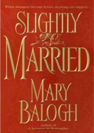 Slightly Married