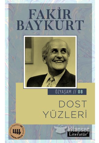 Dost Yüzleri Fakir Baykurt Literatür Yayınları