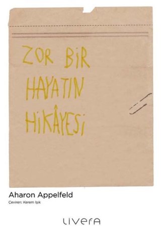 Zor Bir Hayatın Hikayesi kitap kapağı