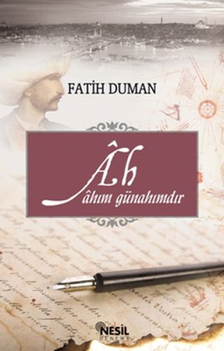 Ah- Ahım Günahımdır