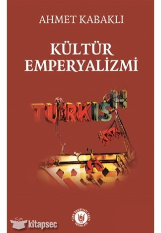 Kültür Emperyalizmi Türk Edebiyatı Vakfı Yayınları