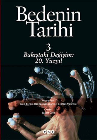 Bedenin Tarihi 3 - Bakıştaki Değişim 20. Yüzyıl kitap kapağı