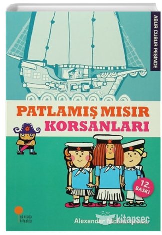 Patlamış Mısır Korsanları Alexander McCall Smith