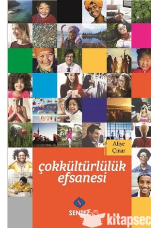 Çokkültürlülük Efsanesi