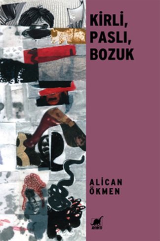Kirli Paslı Bozuk kitap kapağı