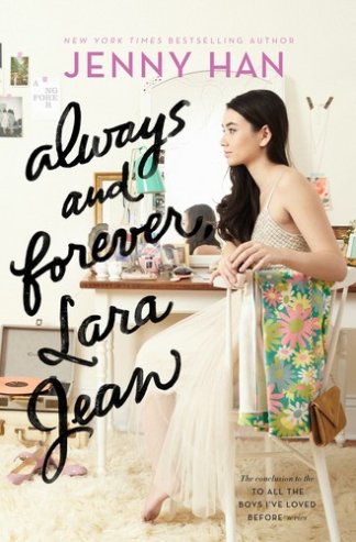 Always and Forever, Lara Jean kitap kapağı