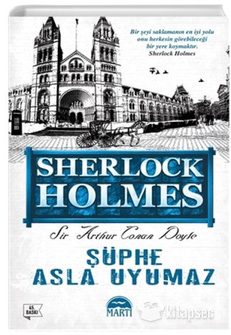 Şüphe Asla Uyumaz Sherlock Holmes Sir Arthur Conan Doyle