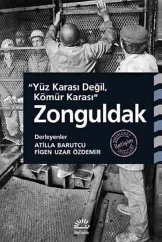 Yüz Karası Değil Kömür Karası Zonguldak kitap kapağı