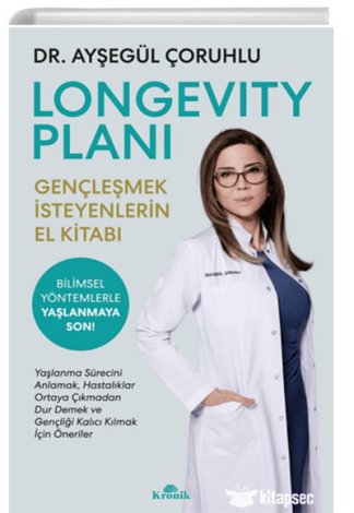 Longevity Planı Gençleşmek İsteyenlerin El Kitabı kitap kapağı