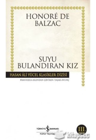 Suyu Bulandıran Kız Suyu Bulandıran Kız Hasan Ali Yücel Klasikleri
