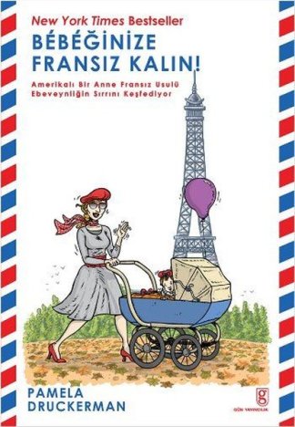 Bebeğinize Fransız Kalın! kitap kapağı