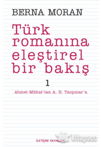 Türk Romanına Eleştirel Bir Bakış 1 kitap kapağı