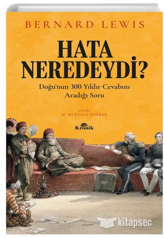 Hata Neredeydi Bernard Lewis