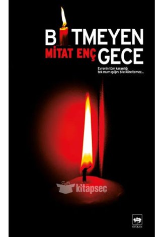 Bitmeyen Gece Ötüken Neşriyat kitap kapağı
