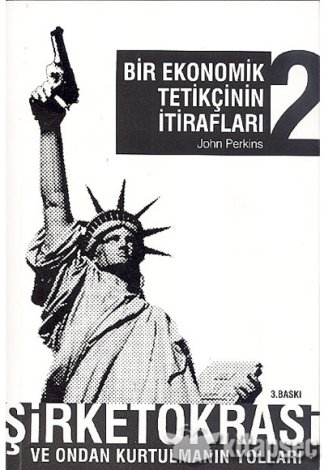 Bir Ekonomik Tetikçinin İtirafları 2 kitap kapağı