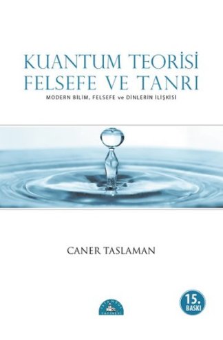 Kuantum Teorisi - Felsefe ve Tanrı kitap kapağı
