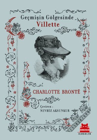 Villette - Geçmişin Gölgesinde kitap kapağı
