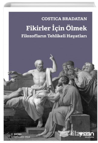 Fikirler İçin Ölmek Costica Bradatan kitap kapağı