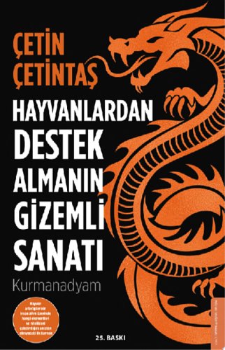 Hayvanlardan Destek Almanın Gizemli Sanatı kitap kapağı
