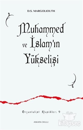 Muhammed ve İslam`ın Yükselişi kitap kapağı