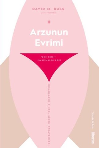 Arzunun Evrimi-İnsanların Cinsel Seçim Stratejileri kitap kapağı