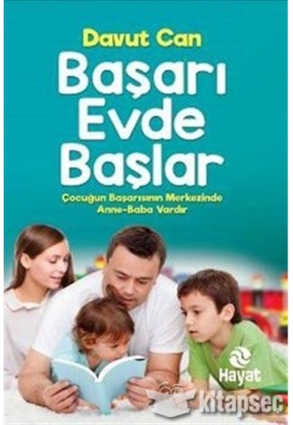 Başarı Evde Başlar
