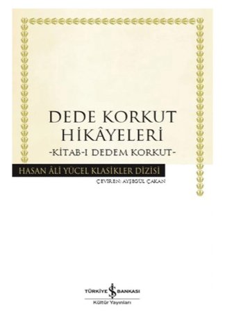 Dede Korkut Hikayeleri Hasan Ali Yücel Klasikleri kitap kapağı