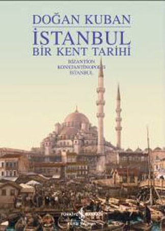 İstanbul - Bir Kent Tarihi kitap kapağı