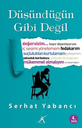 Düşündüğün Gibi Değil kitap kapağı