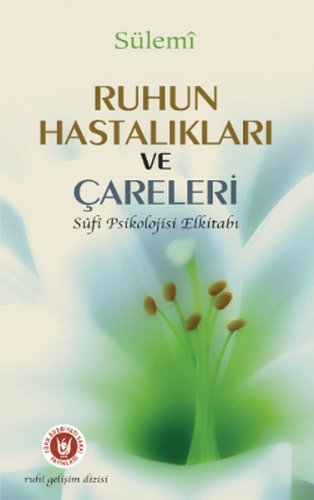 Ruhun Hastalıkları ve Çareleri kitap kapağı