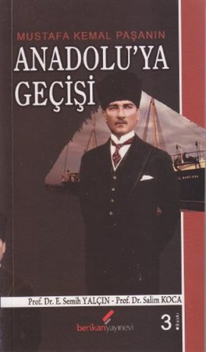 Mustafa Kemal Paşanın Anadolu'ya Geçişi kitap kapağı