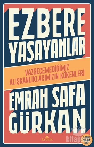 Ezbere Yaşayanlar