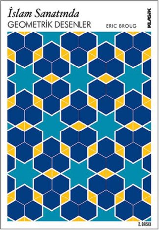 İslam Sanatında Geometrik Desenler (İnteraktif CD ile Birlikte) kitap kapağı
