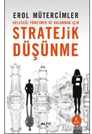Stratejik Düşünme Erol Mütercimler kitap kapağı