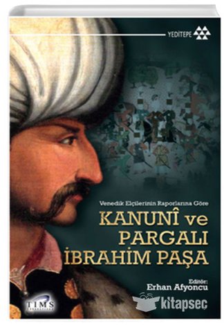 Kanuni ve Pargalı İbrahim Paşa