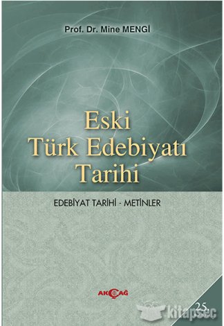 Eski Türk Edebiyatı Tarihi Mine Mengi