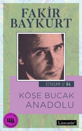 Köşe Bucak Anadolu-Özyaşam Öyküsü 4 kitap kapağı