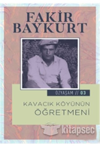 Kavacık Köyünün Öğretmeni