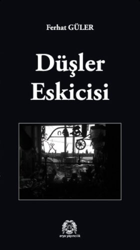 Düşler Eskicisi