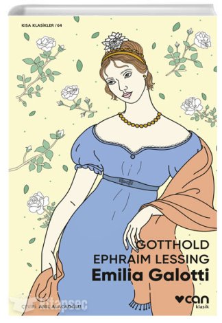 Emilia Galotti Gotthold Ephraim Lessing